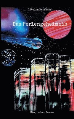 Das Perlengeheimnis 1