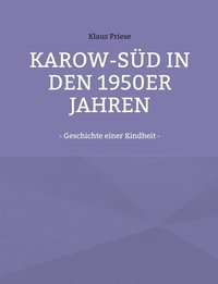 bokomslag Karow-Sud in den 1950er Jahren