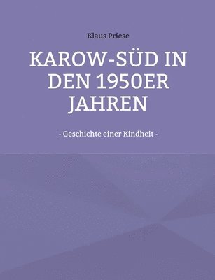 bokomslag Karow-Süd in den 1950er Jahren