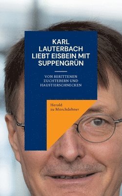 Karl Lauterbach liebt Eisbein mit Suppengrn 1