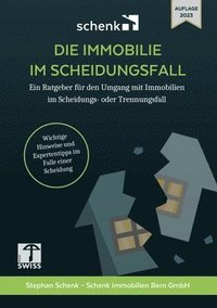 bokomslag Die Immobilie im Scheidungsfall