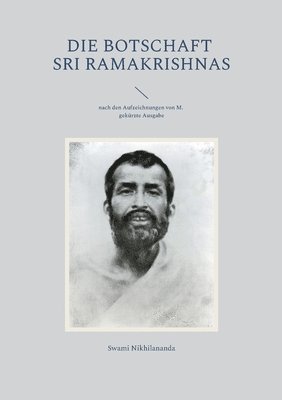 Swami Nikhilananda - Botschaft Sri Ramakrishnas, Häftad