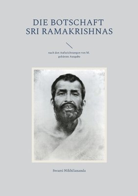 Die Botschaft Sri Ramakrishnas 1