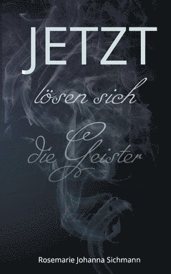 JETZT lösen sich die Geister auf