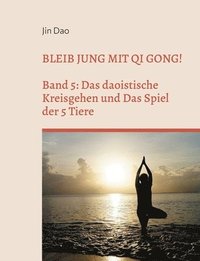 bokomslag Bleib jung mit Qi Gong