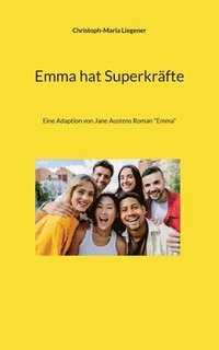 bokomslag Emma hat Superkräfte