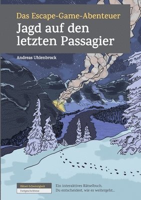 bokomslag Das Escape-Game-Abenteuer - Jagd auf den letzten Passagier