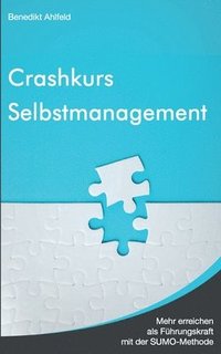 bokomslag Crashkurs Selbstmanagement