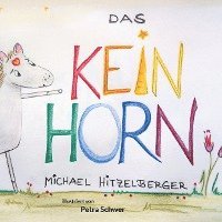 Das Keinhorn 1