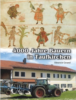 4000 Jahre Bauern in Taufkirchen 1