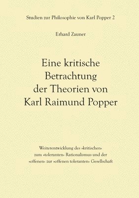 bokomslag Eine kritische Betrachtung der Theorien von Karl Raimund Popper