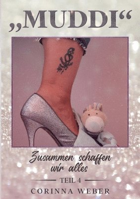 Corinna Weber - Muddi Teil 4, Häftad