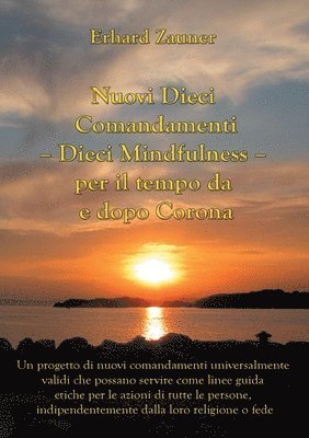 bokomslag Nuovi Dieci Comandamenti - Dieci Mindfulness - per il tempo da e dopo Corona
