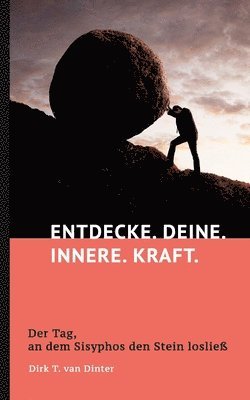 bokomslag Entdecke. Deine. Innere. Kraft.