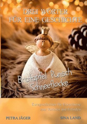 Drei Wörter für eine Geschichte