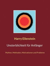 bokomslag Unsterblichkeit für Anfänger