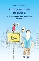 Vanessa Trantow - Looky und die Bäckerei, Häftad