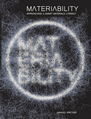 Manuel Kretzer - Materiability, Häftad