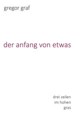 anfang von etwas