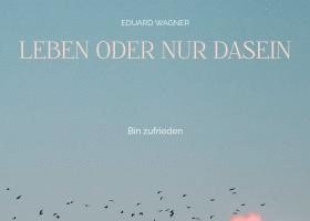 Eduard Wagner - Leben oder nur Dasein, Häftad