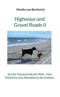 bokomslag Highways und Gravel Roads II