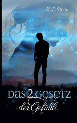 bokomslag Das zweite Gesetz der Gefhle (Romantasy-Trilogie, Band 2)