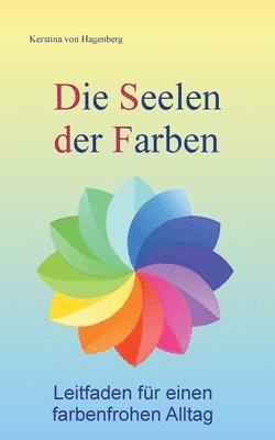 Die Seelen der Farben 1