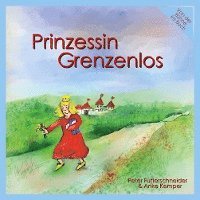 Peter Futterschneider - Prinzessin Grenzenlos, Häftad