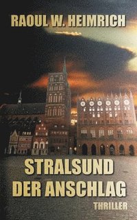 bokomslag Stralsund-Der Anschlag