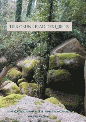 bokomslag Der grune Pfad des Lebens