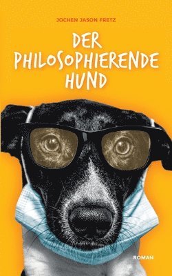 bokomslag Der philosophierende Hund