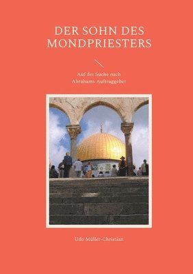 bokomslag Sohn des Mondpriesters