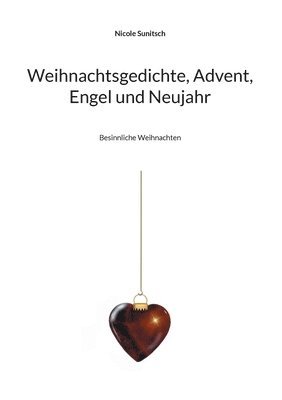 bokomslag Weihnachtsgedichte, Advent, Engel und Neujahr