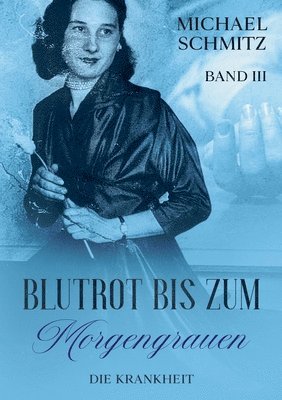 Michael Schmitz - Blutrot bis zum Morgengrauen, Häftad