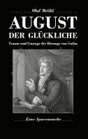 August der Glückliche