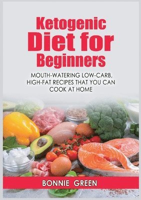 Ketogenic Diet For Beginners 1