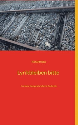 bokomslag Lyrikbleiben bitte