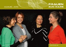 Frauen zum Mars 1