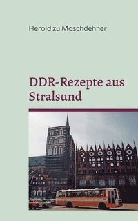 bokomslag DDR-Rezepte aus Stralsund