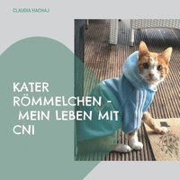 bokomslag Kater Rmmelchen - Mein Leben mit CNI