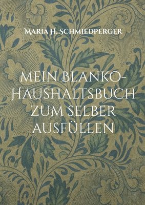 bokomslag mein Blanko-Haushaltsbuch zum selber ausfllen