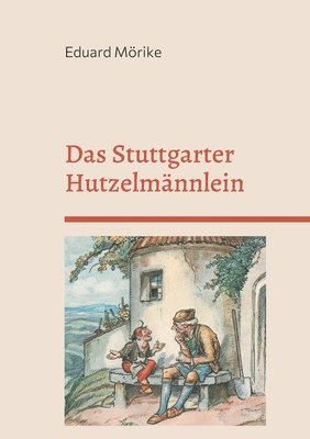 bokomslag Das Stuttgarter Hutzelmnnlein