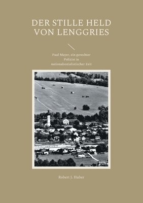 stille Held von Lenggries