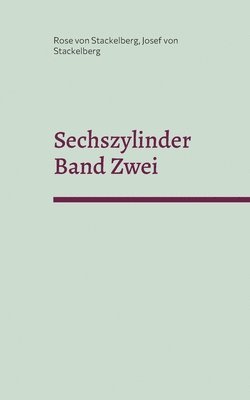 bokomslag Sechszylinder Band Zwei