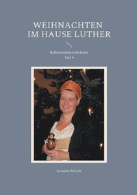 bokomslag Weihnachten im Hause Luther
