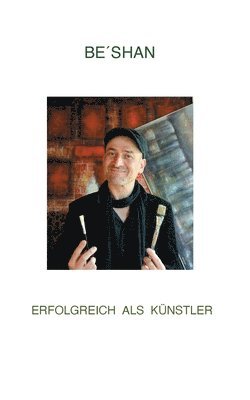 bokomslag Erfolgreich als Künstler