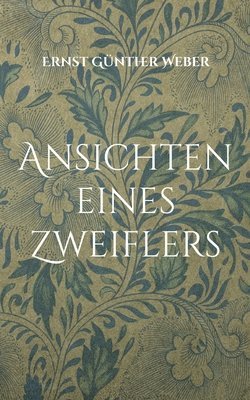 bokomslag Ansichten eines Zweiflers