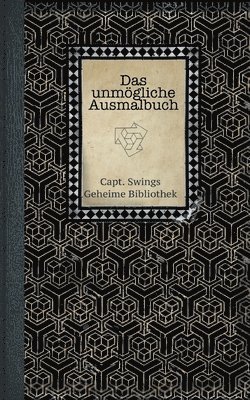 Das unmoegliche Ausmalbuch 1