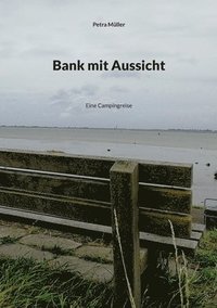 bokomslag Bank mit Aussicht