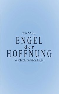bokomslag Engel der Hoffnung